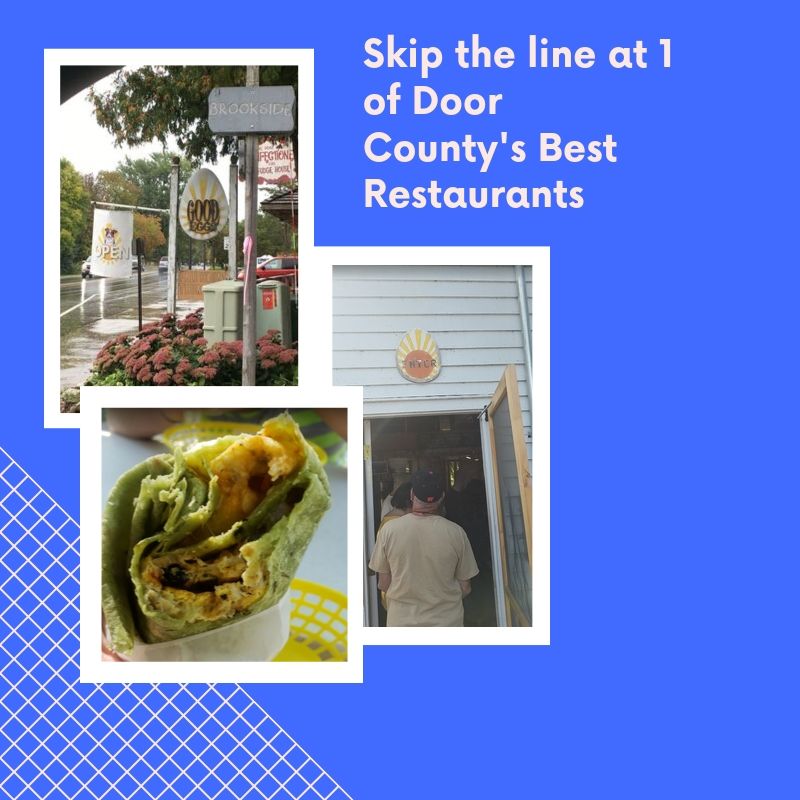 How-to-skip-the-line-at-1-of-Door-Countys-Best-Restaurants How-to-skip-the-line-at-1-of-Door-Countys-Best-Restaurants